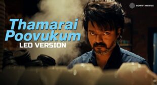 Thamarai Poovukum Lyrics – Leo