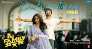Nandanandanaa Lyrics – The Family Star